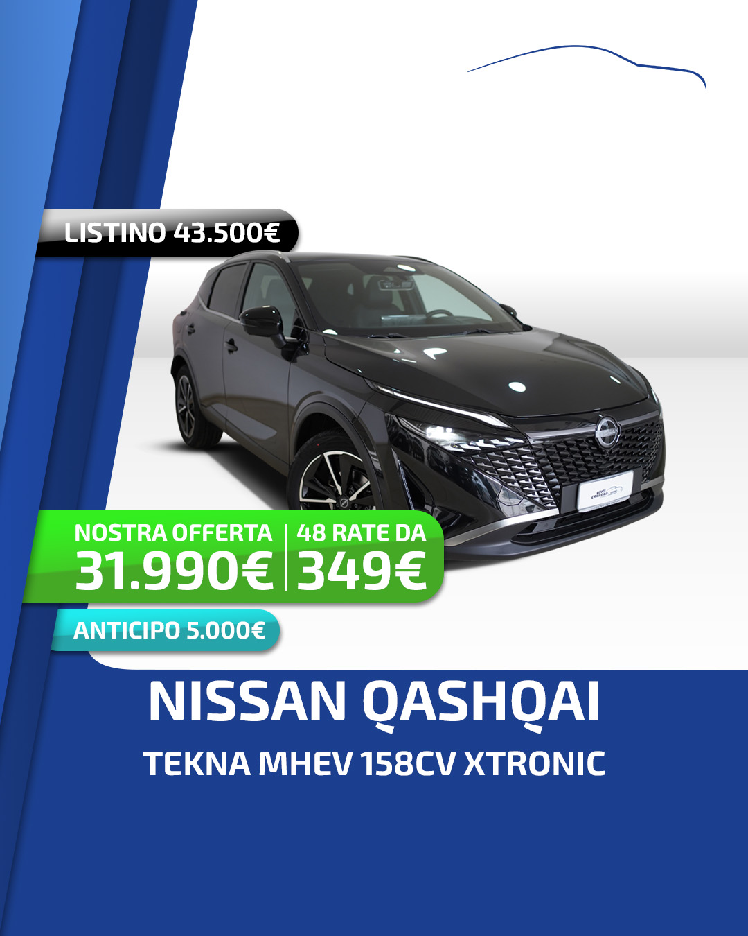 Offerta Nissan Qashqai Tekna MHEV 158CV Xtronic - Promo finanziamento - Luigi Carfora Group