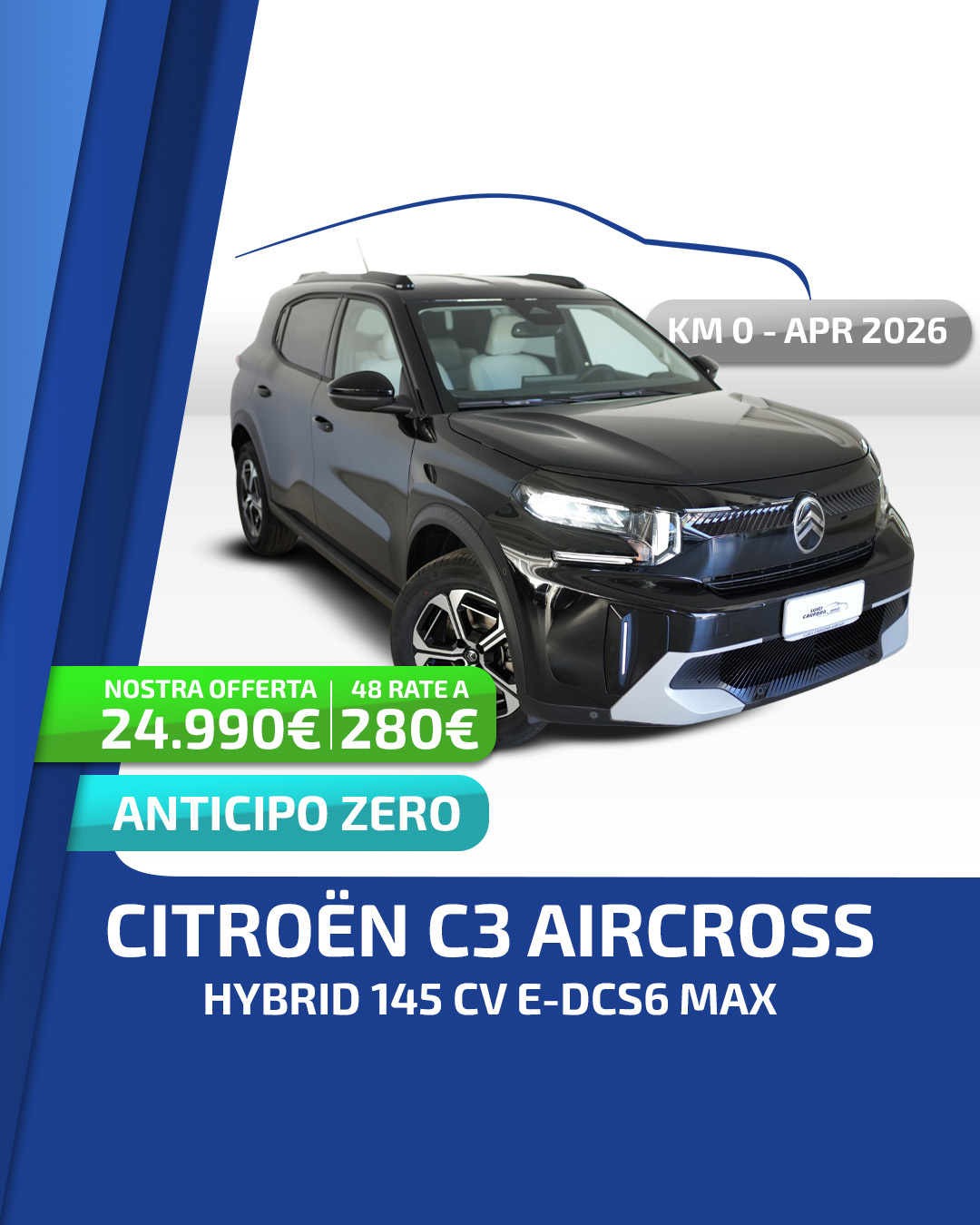 Offerta Citroen C3 Aircross Hybrid 145 CV e-DCS6 Max - 280€ al mese - Luigi Carfora Group