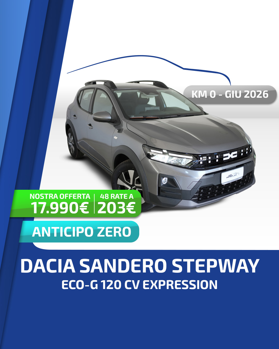 Offerta Dacia Sandero Stepway Eco-G 120 CV Expression - 203€ al mese - Luigi Carfora Group